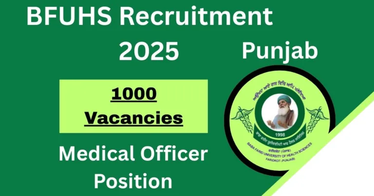 Punjab BFUHS Online Recruitment 2025 For 1000 Medical Officer post - Apply Now