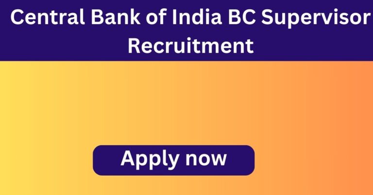Central Bank of India BC Supervisor Recruitment 2025