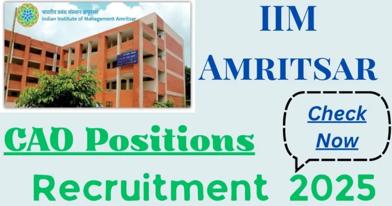 IIM Amritsar CAO Online Recruitment Notification