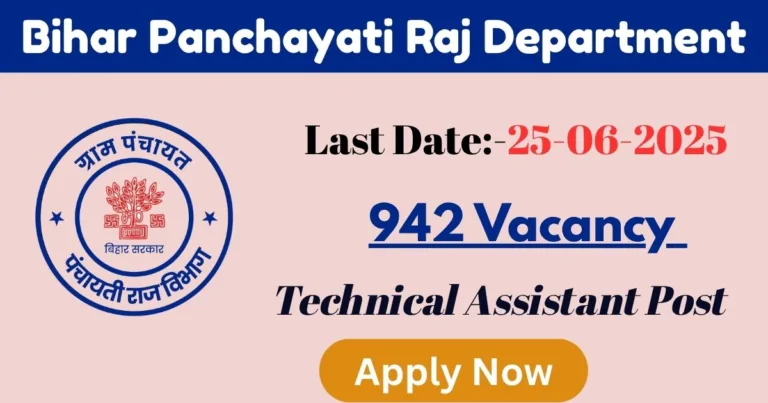 Bihar Panchayati Raj Department Online Recruitment 2025 For 942 Technical Assistant Post - Apply Now