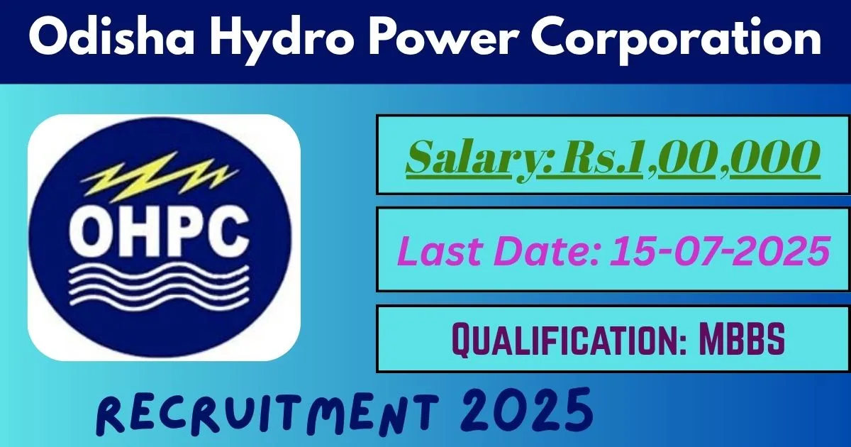 Odisha OHPC Offline Recruitment 2025 For Medical Retainer Post Apply by 15 July - Check Now