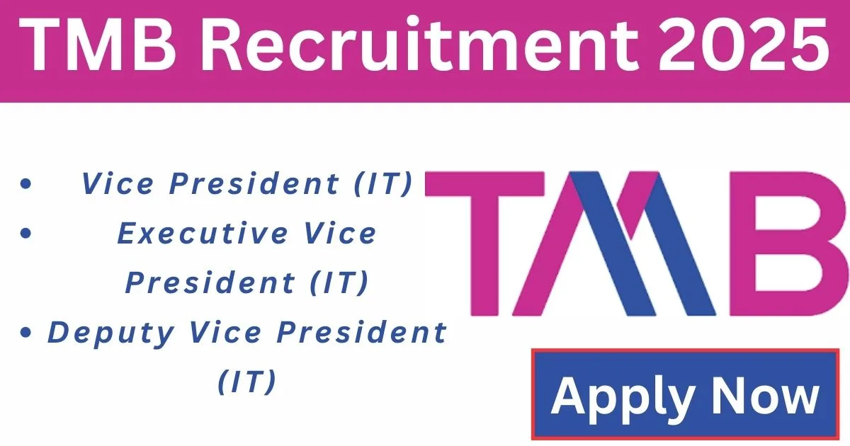 TMB Online Recruitment 2025 For Vice President, Deputy Vice President And More - Apply Now