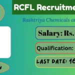 RCFL Online Recruitment 2025 For Management Trainee posts For 75 Vacancy Apply By 16 June