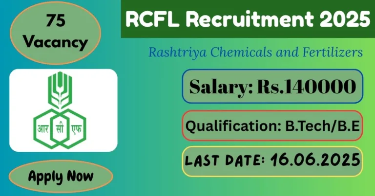 RCFL Online Recruitment 2025 For Management Trainee posts For 75 Vacancy Apply By 16 June