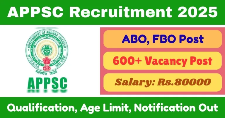 APPSC Online Recruitment 2025 For 691 Forest Beat Officer and Assistant Beat Officer Posts - Big Opportunity