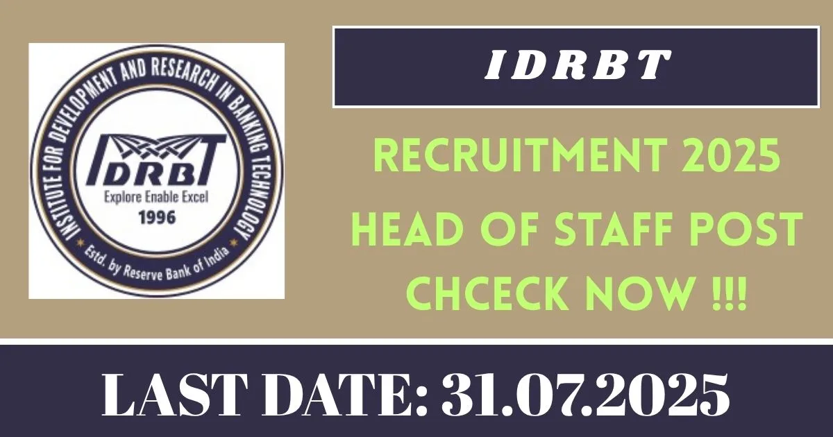 Hyderabad IDRBT Recruitment 2025 For Head of Staff post - Online Apply Now