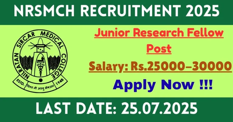 NRSMCH Offline Recruitment 2025 For Junior Research Fellow post - Apply Now