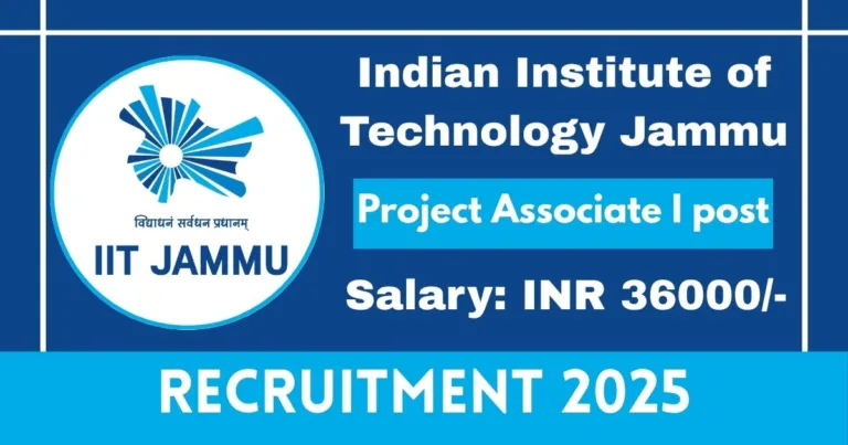 IIT Jammu Online Recruitment 2025 For Project Associate I post - Check Now