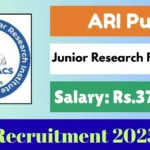 ARI Online Recruitment 2025 For Junior Research Fellow Post - Apply Now
