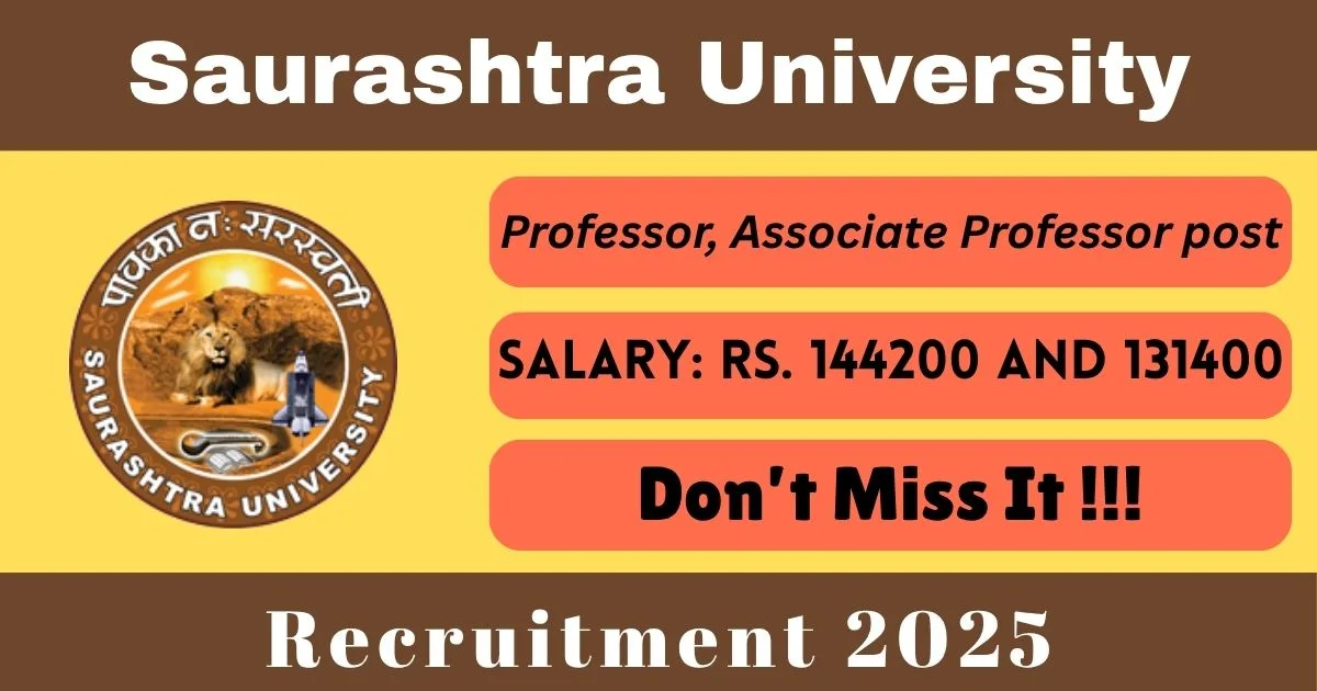 Saurashtra University Online Recruitment 2025 Professor, Associate Professor Posts