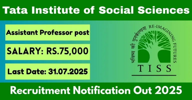 TISS Online Recruitment 2025 For Assistant Professor Post - Big Opportunity