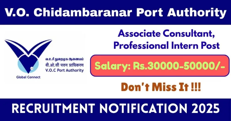 VOC Port Authority Offline Recruitment 2025 For Associate Consultant, Professional Intern Post