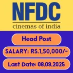 NFDC Online Recruitment 2025 For Head Post - Application Released