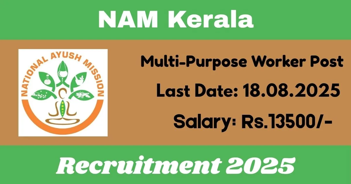 NAM Kerala Offline Recruitment 2025 For Multi-Purpose Worker Post - Apply Now