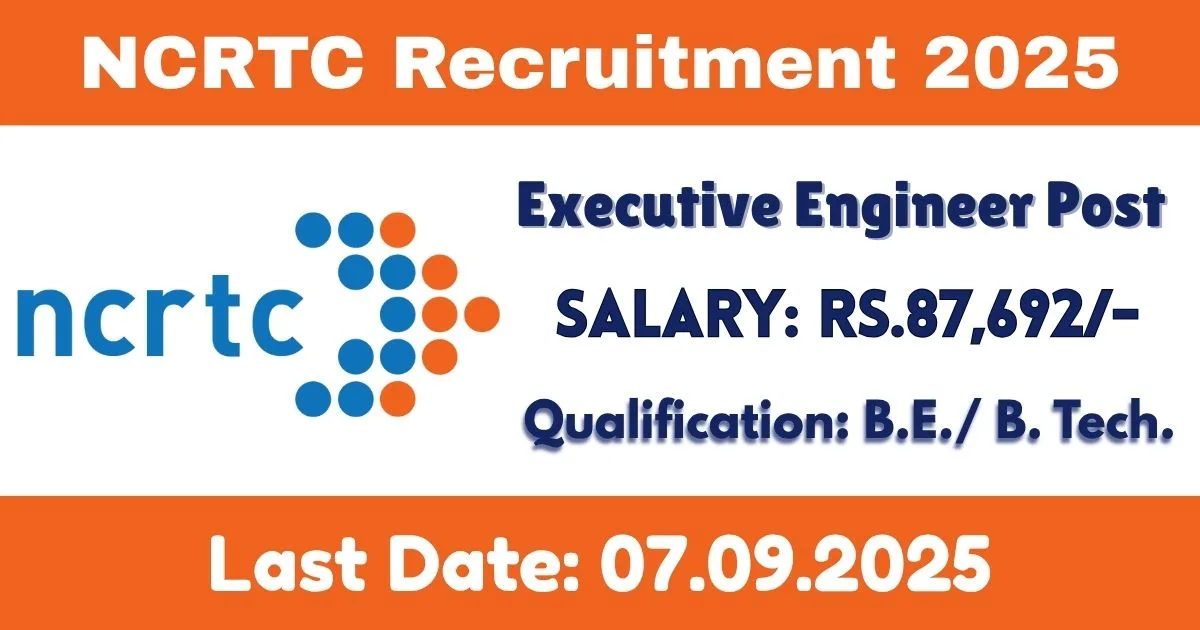 NCRTC Online Recruitment 2025 For Executive Engineer Post - Apply Now