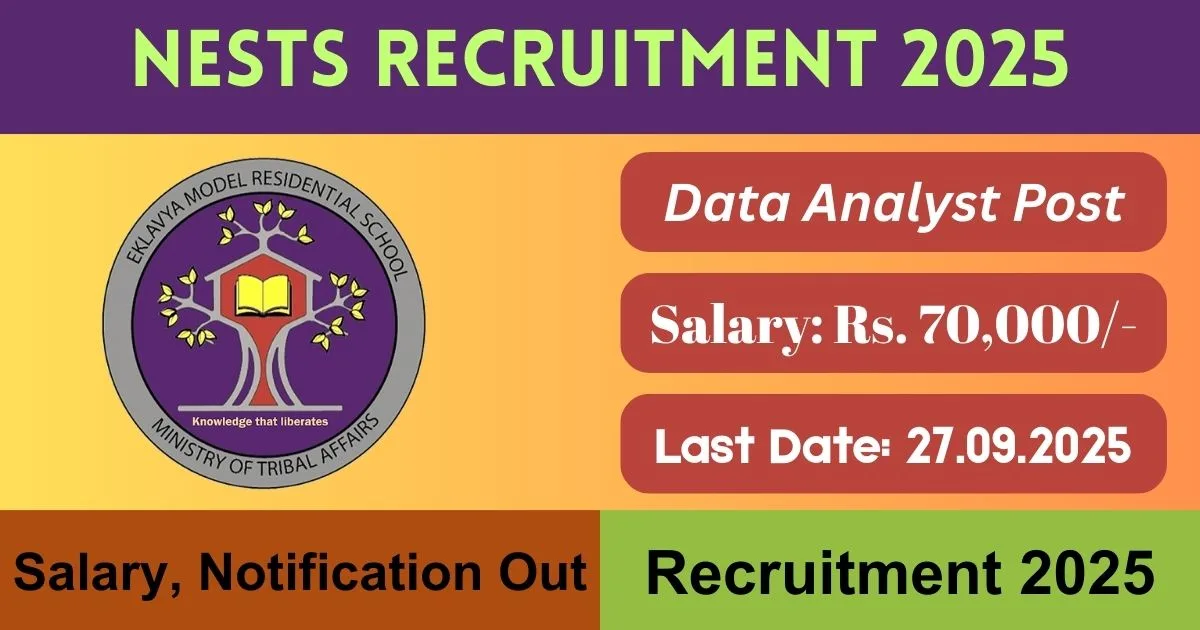 NESTS Offline Recruitment 2025 For Data Analyst Post - Apply Before 27 Sept