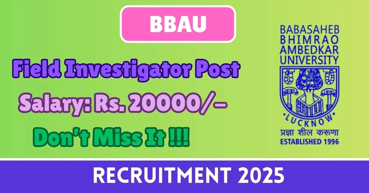BBAU Offline Recruitment 2025 For Field Investigator Post - Apply Now