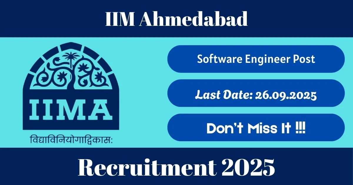 IIM Ahmedabad Offline Recruitment 2025 Software Engineer Post - Check Now