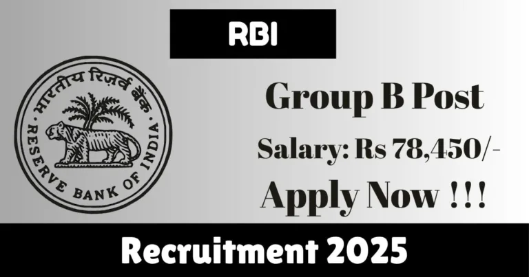 RBI Online Recruitment 2025 For Officers in Grade B Post - Apply For 120 Post