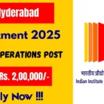 IITH Online Recruitment 2025 For Head Of Operations Post - Apply Now