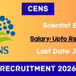 CeNS Online Recruitment 2026 For Scientist B Post - Apply By 30 Jan