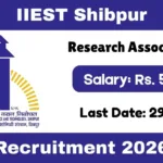 IIEST Shibpur Offline Recruitment 2026 For Research Associate I Post - Check Now
