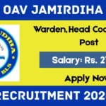 OAV Jamirdiha Offline Recruitment 2026 For Warden, Head Cook & More Post - Apply Now